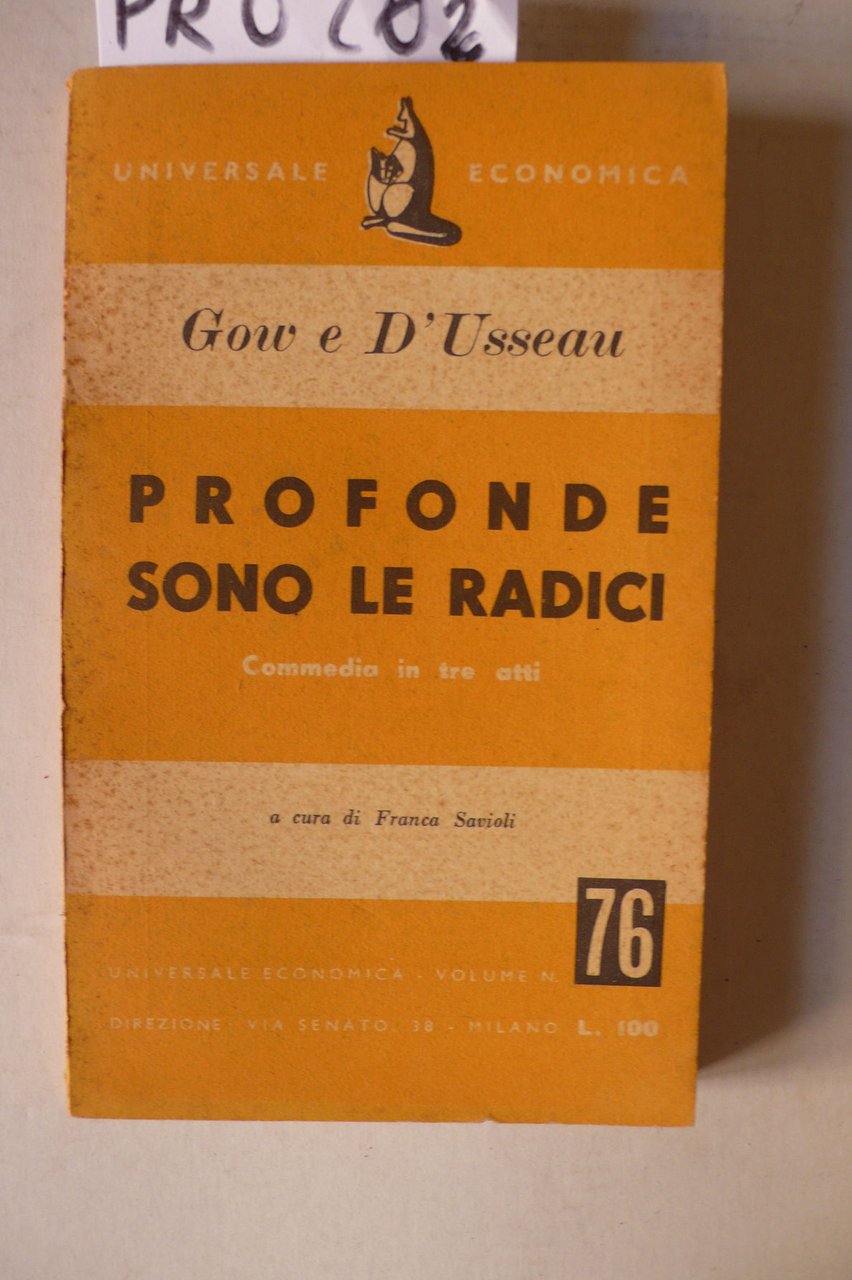 Profonde sono le radici, commedia in tre atti | Immagine principale
