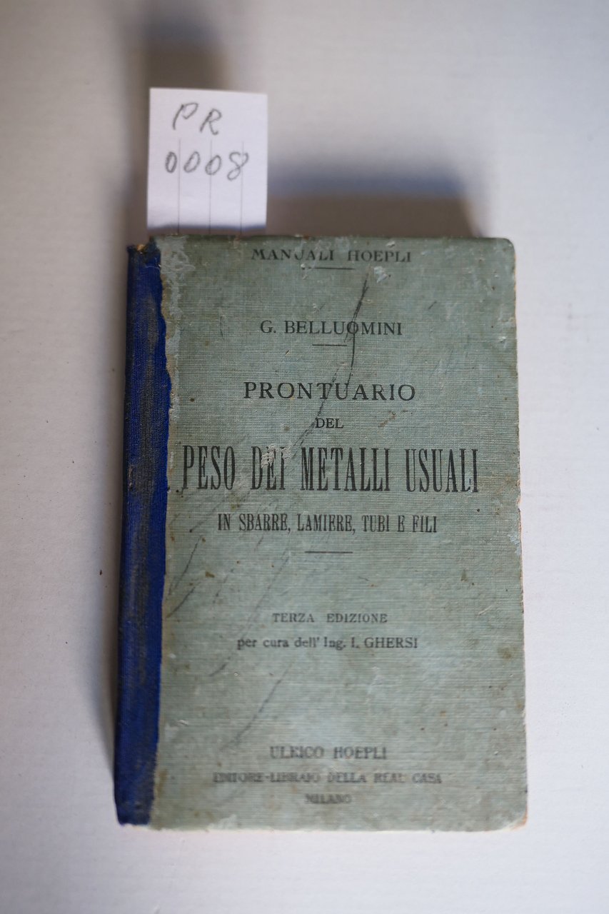 Prontuario del peso dei metalli usuali in sbarre lamiere,tubi e … | Immagine principale
