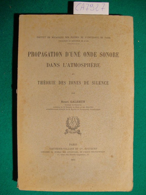 Propagation d'une onde sonore dans l'atmosphère et théorie des zones …