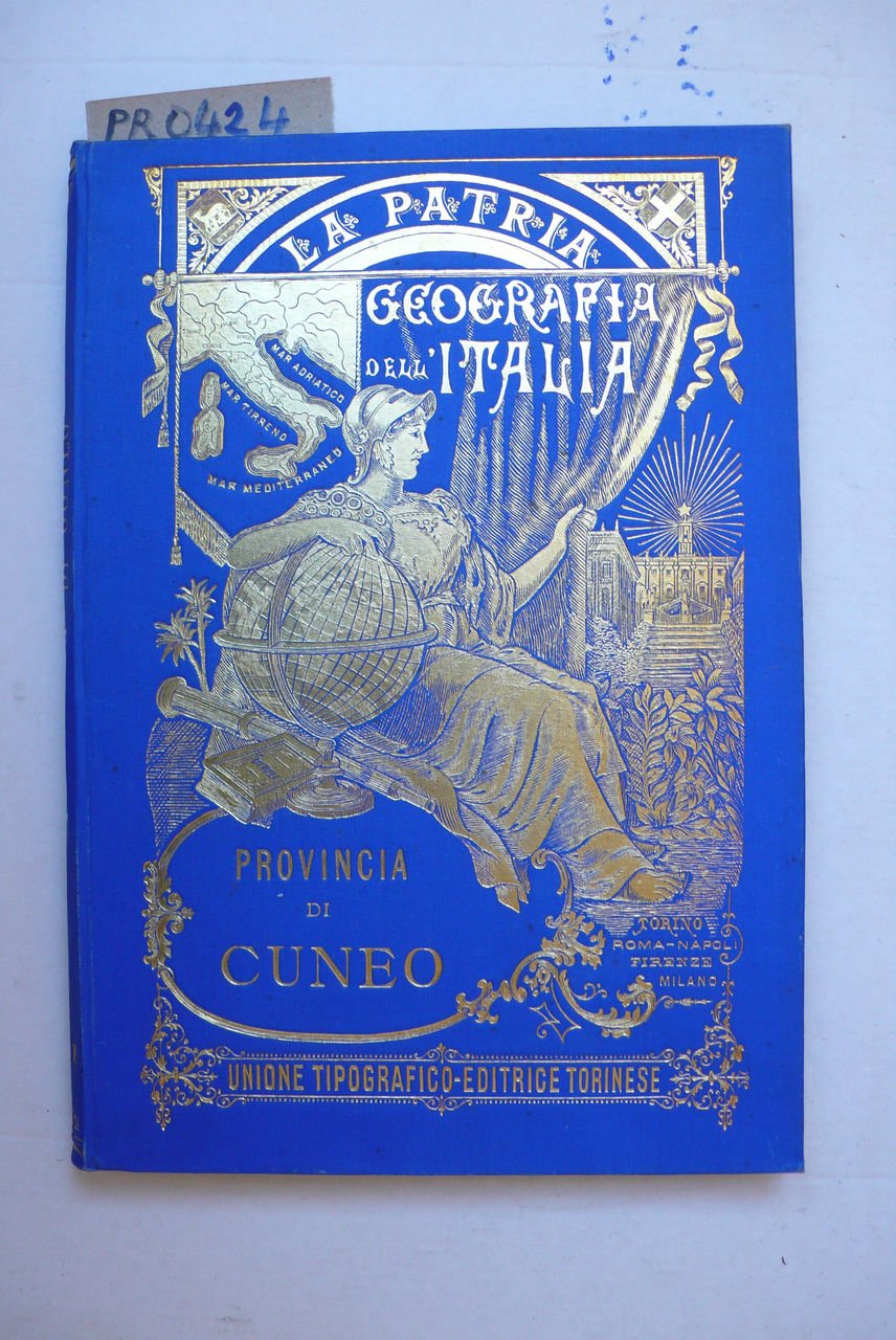 Provincia di Cuneo in La Patria Geografia dell'Italia