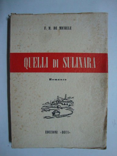 Quelli di Sulinara (Romanzo)