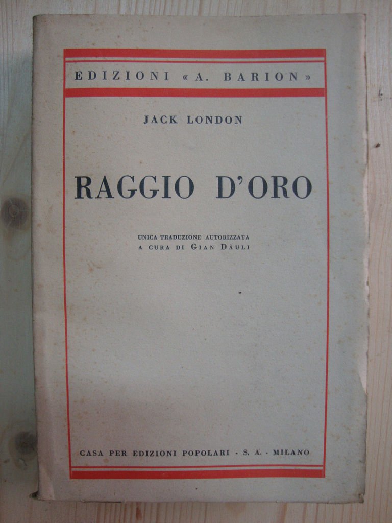 Raggio d'oro (Pagine di vita)