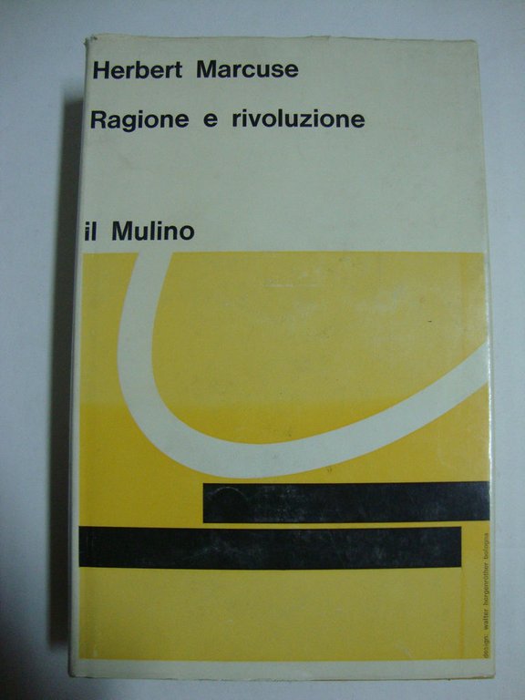 Ragione e rivoluzione - Hegel e il sorgere della - …