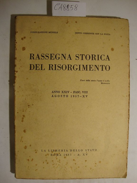 Rassegna storica del Risorgimento - Anno 1937 - Vari numeri