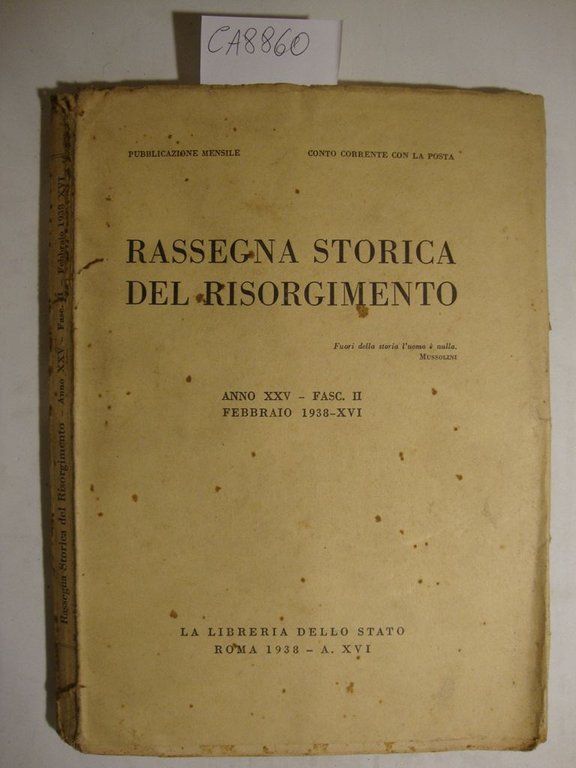 Rassegna storica del Risorgimento - Anno 1938 - Vari numeri