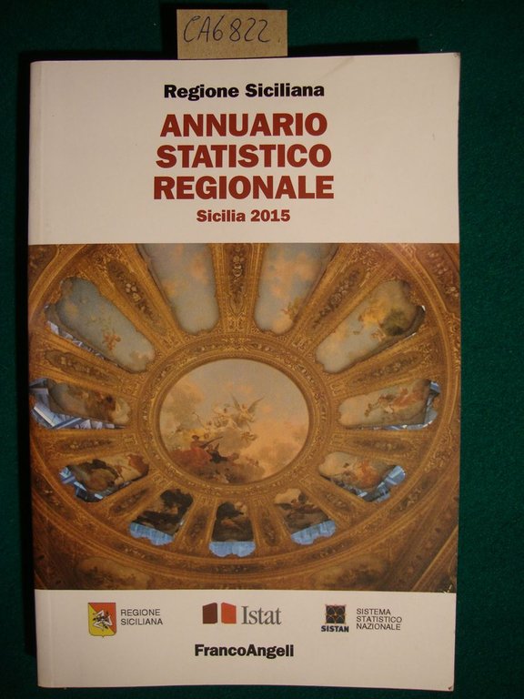 Regione Siciliana - annuario statistico regionale - Sicilia 2015