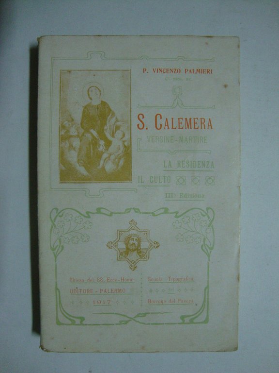 S. Calemera V. M. (La residenza - Il culto)