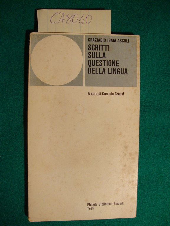 Scritti sulla questione della lingua