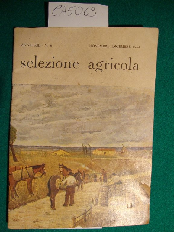 Selezione agricola - Anno XIII - n. 6 - Novembre …