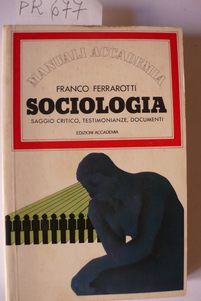 Sociologia, saggio critico, testimonianze, documenti | Immagine principale
