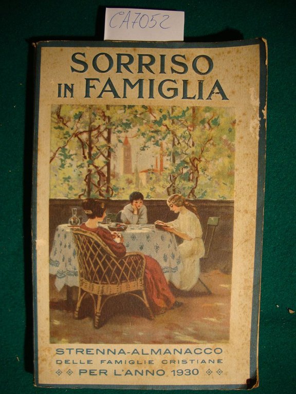 Sorriso in famiglia - Strenna almanacco delle famiglie Cristiane per …