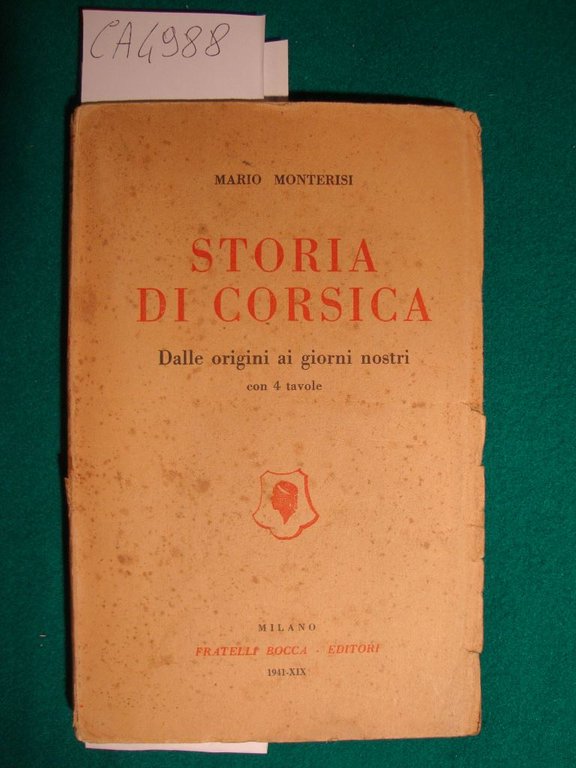 Storia di Corsica- Dalle origini ai gioni nostri
