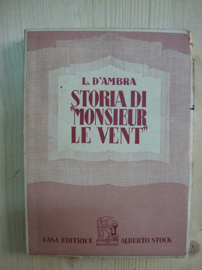 Storie di - Monsieur Le Vent -