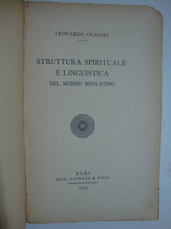 Struttura spirituale e linguistica del mondo Neolatino