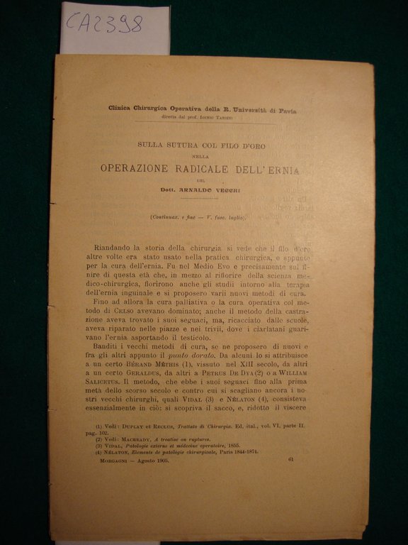 Sulla sutura col filo d'oro nella operazione radicale dell'ernia