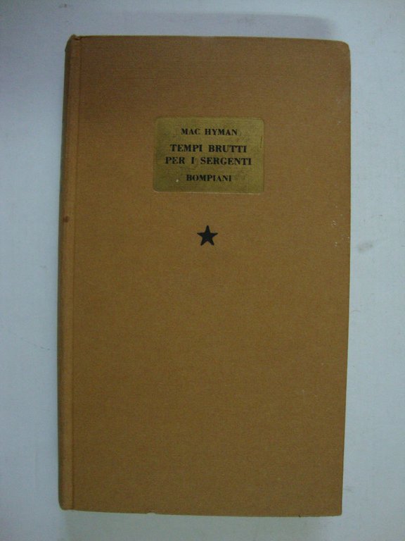 Tempi brutti per i sergenti