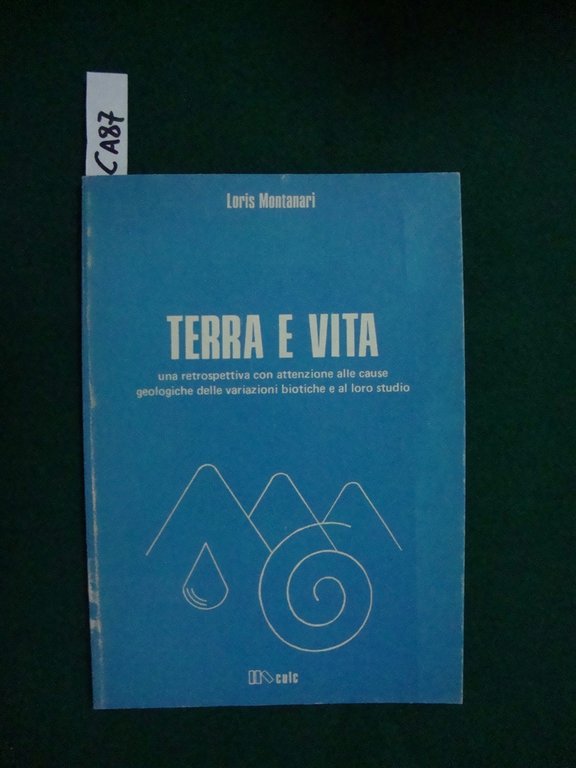 Terra e vita - una retrospettiva con attenzione alle cause …