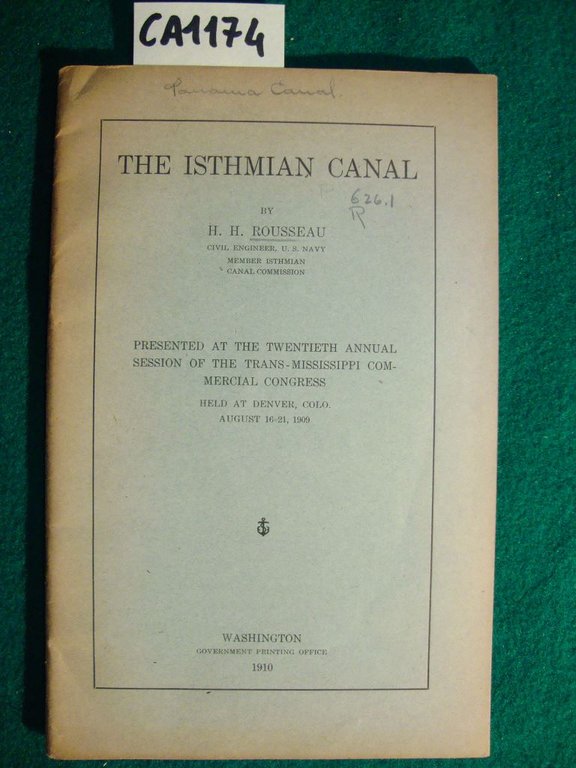 The Isthmian Canal (Il canale di Panama)
