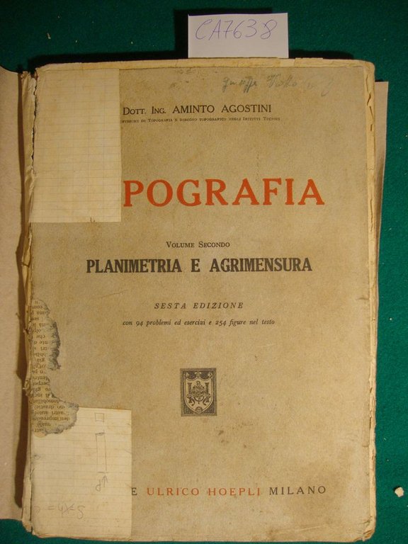 Topografia - Volume secondo - Planimetria e agrimensura