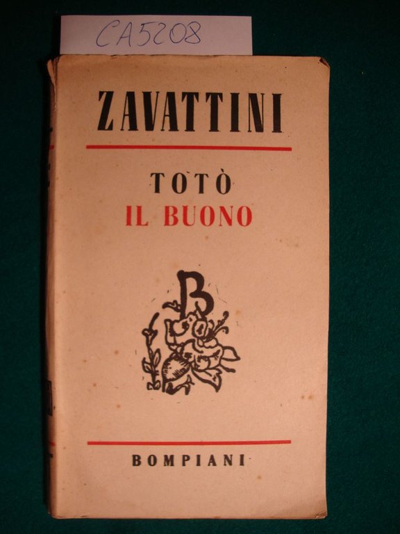 Totò il Buono - Romanzo per ragazzi (che possono leggere …