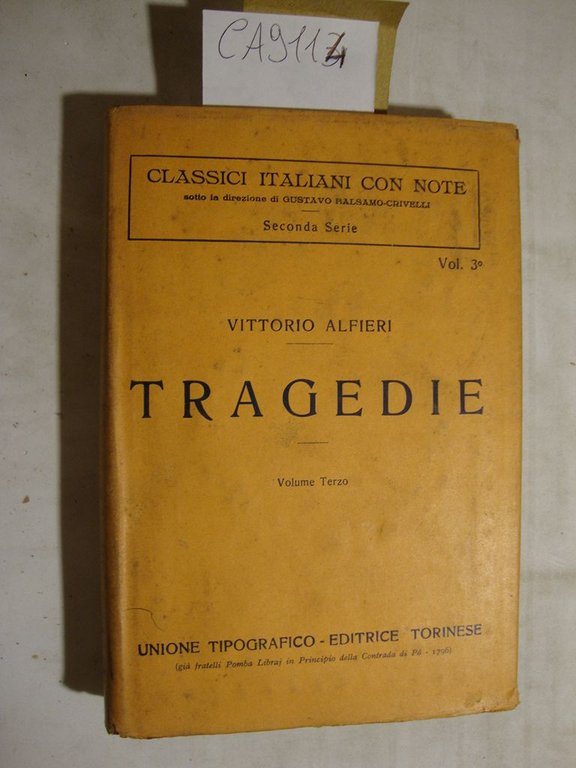 Tragedie (Volume terzo) - Saul - Agide - Sofonisba - …