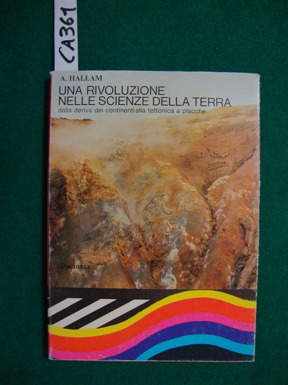 Una rivoluzione nelle scienze della terra dalla deriva dei continenti …