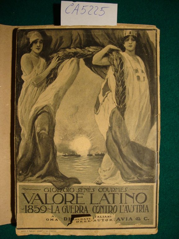 Valore Latino - La Guerra contro l'Austria - 1859
