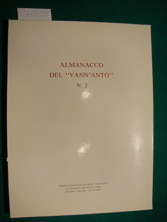 Vann'Antò - La guerra dall'altra parte - Almanacco del - …