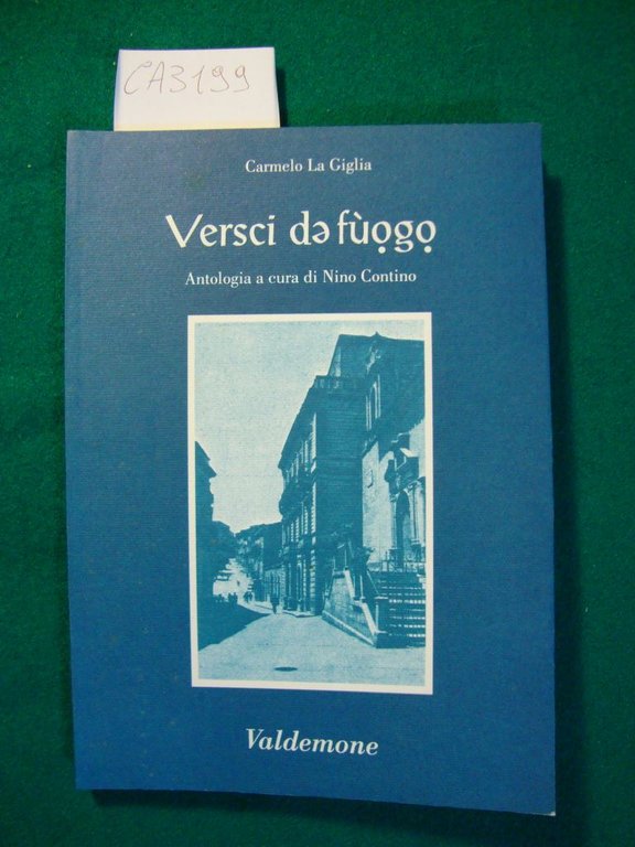 Versci de fùogo (Versi di fuoco) - Antologia a cura …