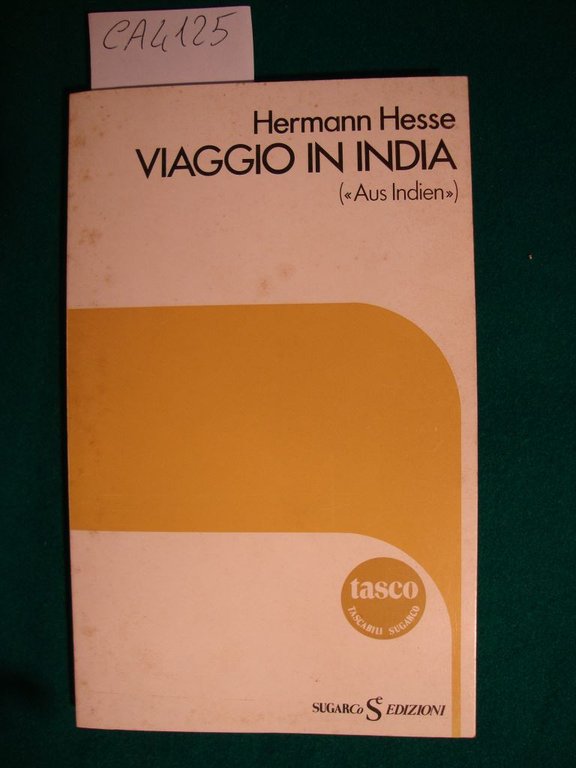 Viaggio in India ( - Aus Indien - )