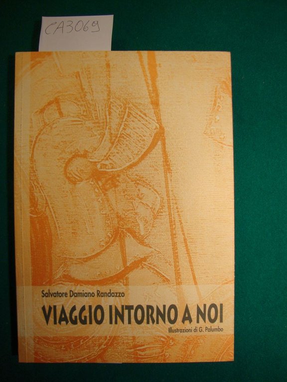 Viaggio intorno a noi