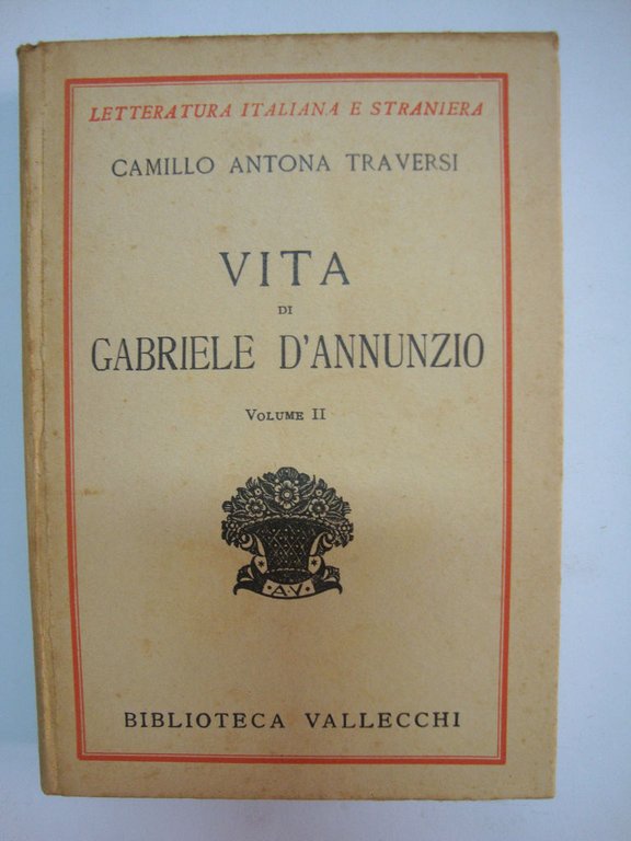 Vita di Gabriele D'Annunzio