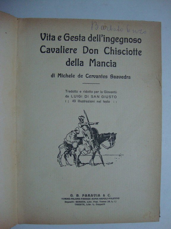 Vita e gesta dell'ingegnoso Cavaliere Don Chisciotte della Mancia