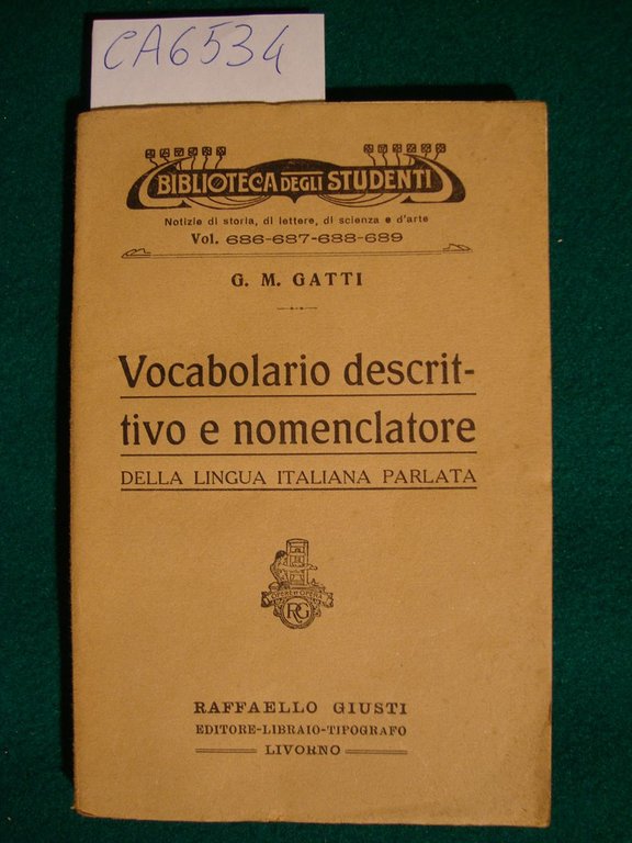 Vocabolario descrittivo e nomenclatore della lingua italiana parlata