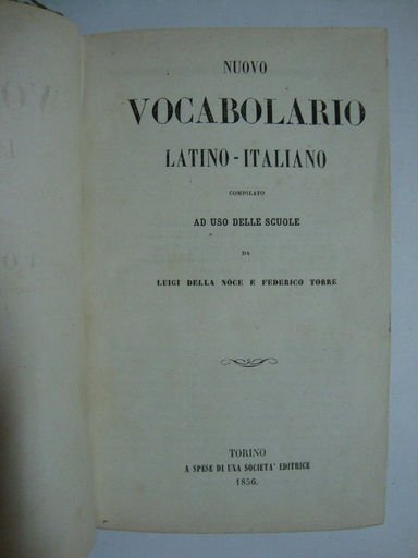 Vocabolario Latino - Italiano compilato ad uso delle scuole