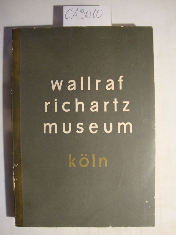 Wallraf Richartz museum - Fuhrer Durch die Gemaldegalerie (Museo Wallraf … | Immagine Gallery 2