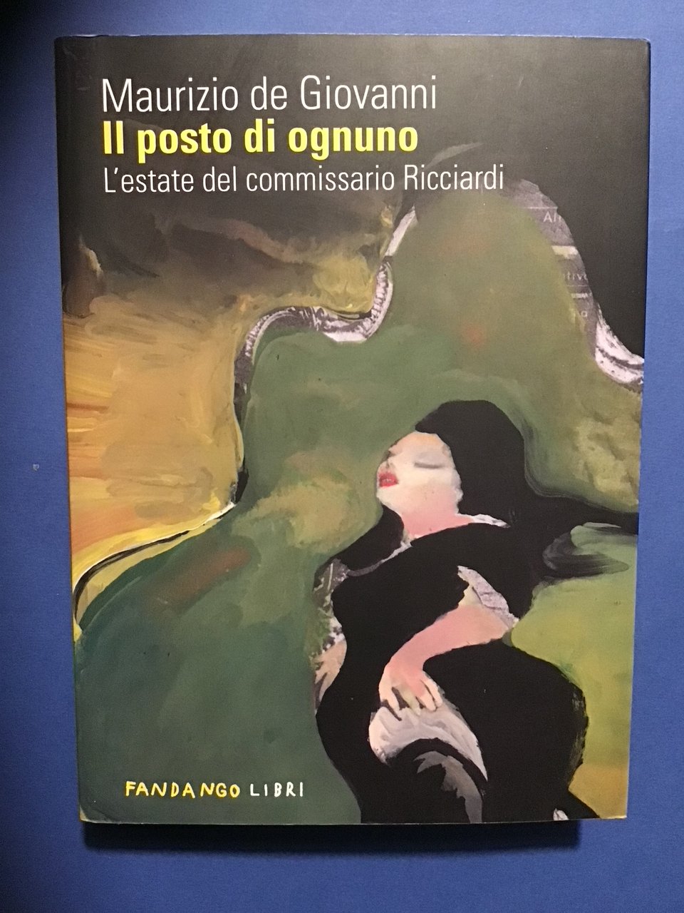 IL POSTO DI OGNUNO. L'ESTATE DEL COMMISSARIO RICCIARDI