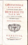 CAERIMONIALE ROMANUM SANCTISSIMI DOMINI NOSTRI BENEDICTI PAPAE XIV JUSSU EDITUM … | Immagine principale