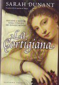 LA CORTIGIANA- PASSIONI E MISTERI NELLA VENEZIA DEL RINASCIMENTO