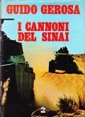I CANNONI DEL SINAI- REPORTAGE
