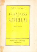 LE RAGAZZE DI SANFREDIANO- ROMANZO