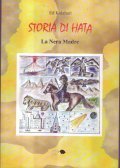 STORIA DI HATA- La Nera Madre