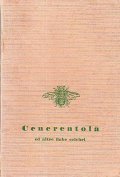 CENERENTOLA- ED ALTRE FIABE CELEBRI