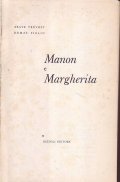 MANON E MARGHERITA