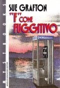 F COME FUGGITIVO