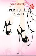 PER TUTTI I SANTI