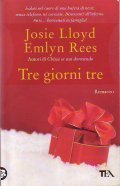 TRE GIORNI TRE