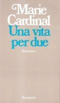 UNA VITA PER DUE- ROMANZO