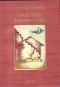UNA FATTORIA ROSSO VENEZIANO