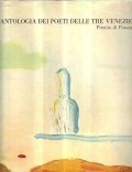 ANTOLOGIA DEI POETI DELLE TRE VENEZIE- Premio di Poesia
